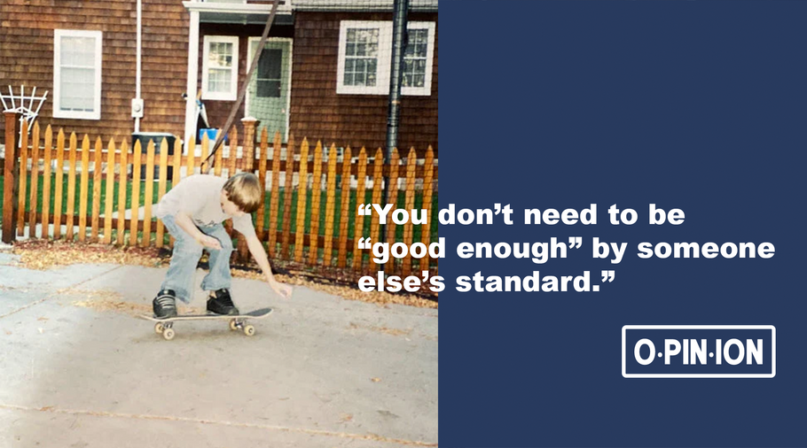 One Of The Reasons I Started Opinion