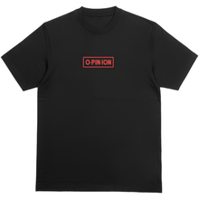 Load image into Gallery viewer, Quote T-Shirt - Opinion Clothing